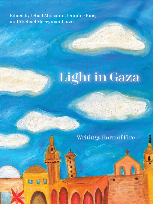 Title details for Light in Gaza by Jehad Abusalim - Wait list